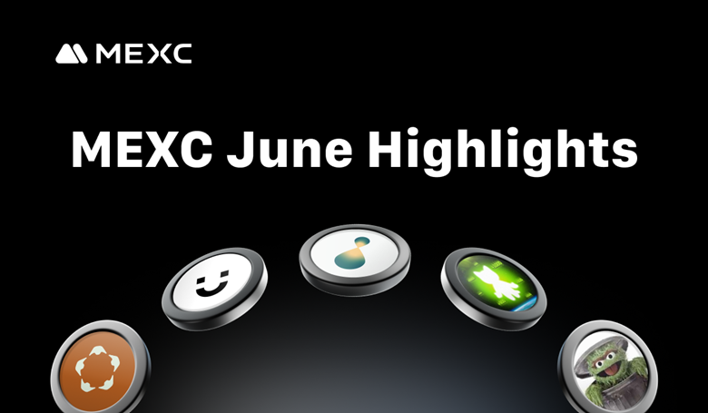MEXC June Token Listings Deliver up to 9,100% Returns, Launchpad Projects Surge