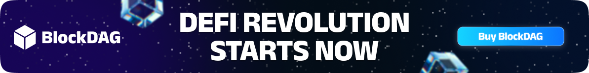 Top Crypto to Buy Right Now? BlockDAG’s Final Presale Surge Could Be Your Biggest Missed Opportunity Top Crypto to Buy Right Now? BlockDAG’s Final Presale Surge Could Be Your Biggest Missed Opportunity